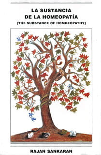 La sustancia de la homepatía (Spanish Edition)