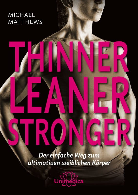 Thinner Leaner Stronger