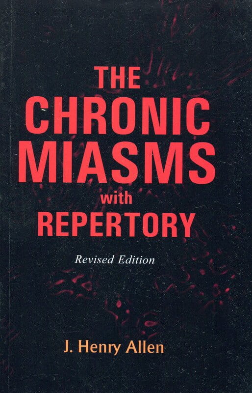 The Chronic Miasms with Repertory