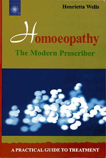 Homoeopathy the Modern Prescriber