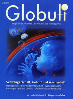 Globuli 2006/01 - Schwangerschaft, Geburt und Wochenbett