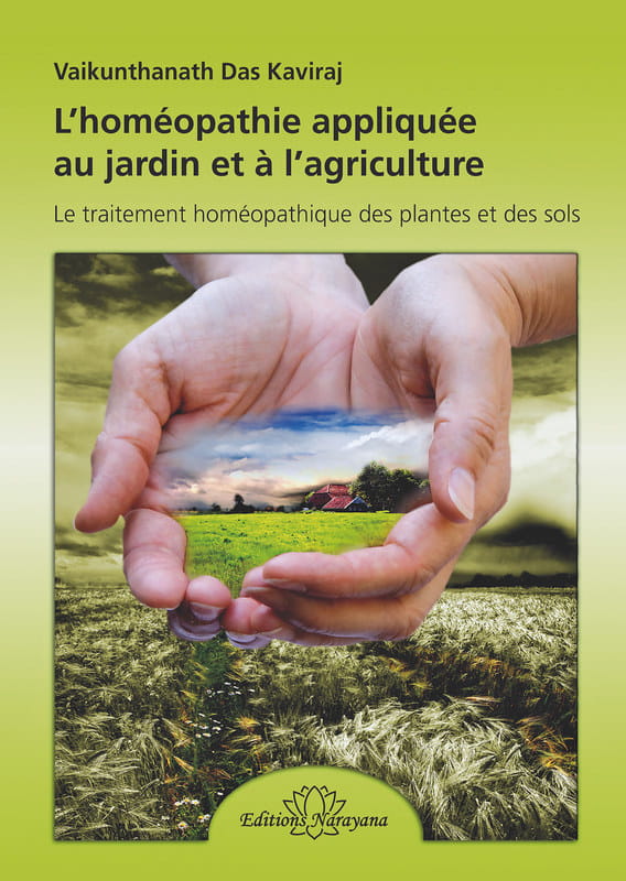L'homéopathie appliquée au jardin et à l'agriculture