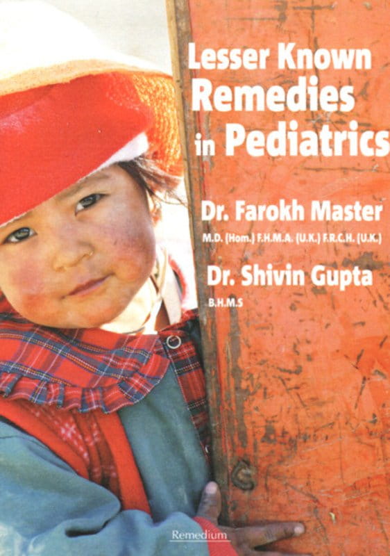 Lesser Known Remedies in Pediatrics