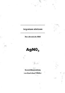 Argentum nitricum - Kasuistiksammlung