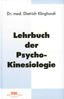 Lehrbuch der Psycho-Kinesiologie