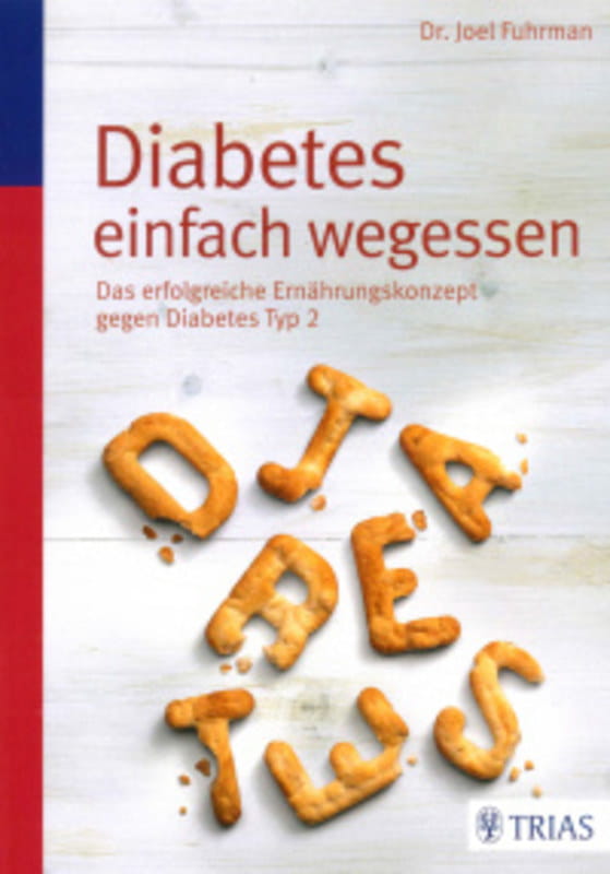 Diabetes einfach wegessen