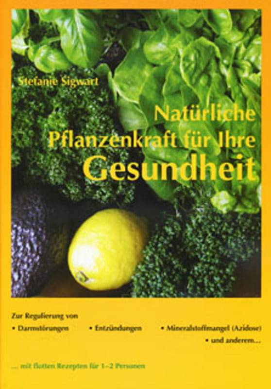 Natürliche Pflanzenkraft für Ihre Gesundheit