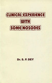 Clinical Experience with Some Nosodes